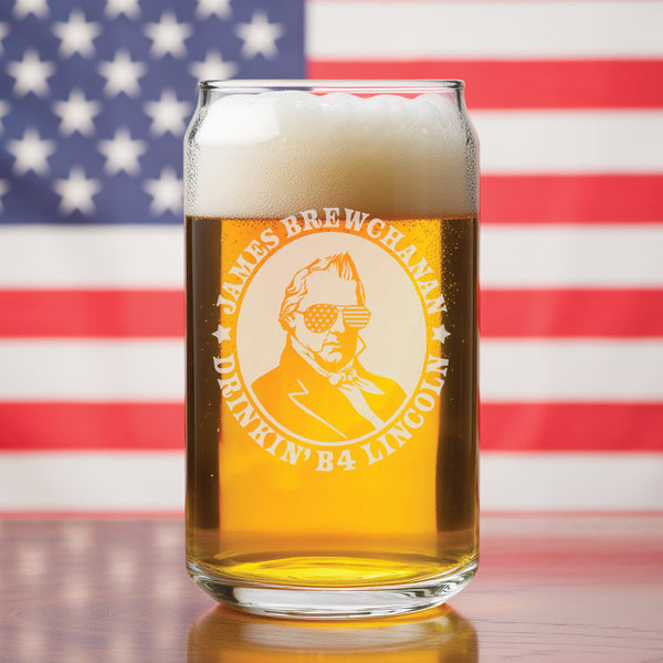 Drunk History Beer Can Glass, 250th Anniversary USA, Abe Drinkin, George Sloshington, Ben Dranklin, Teddy Boozevelt, James Brewchanan