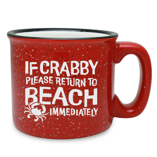 If Crabby Please Return to Beach Immediately Etched Ceramic Mug