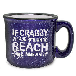 If Crabby Please Return to Beach Immediately Etched Ceramic Mug