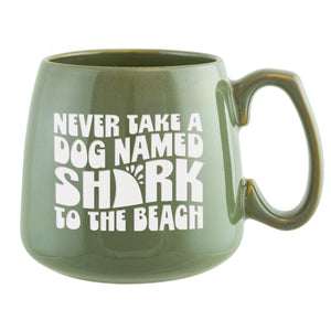 Never Take a Dog Named Shark to the Beach Etched Ceramic Mug
