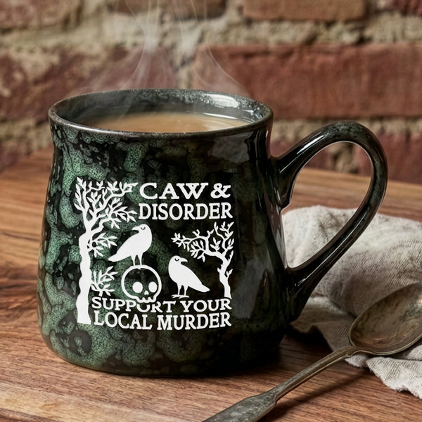 Caw & Disorder, Support Your Local Murder Etched Ceramic Mug