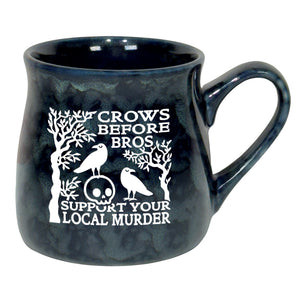 Crows Before Bros Support Your Local Murder Etched Ceramic Mug