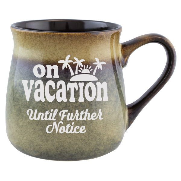 On Vacation Until Further Notice Etched Ceramic Mug