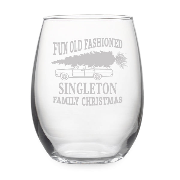 Fun Old Fashioned Family Christmas (Personalized) Etched Stemless Wine Glass
