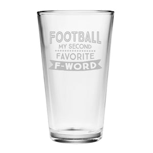 Football My Second Favorite F-Word Etched Pint Glass