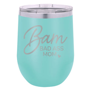 BAM Bad Ass Mom Etched Insulated Stemless Tumbler