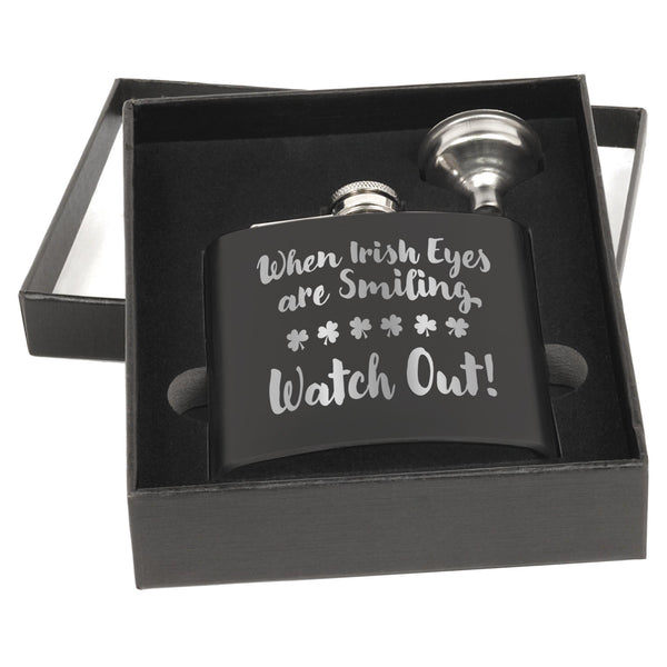 When Irish Eyes Are Smiling, Watch Out! Matte Black Flask Set with Black Box