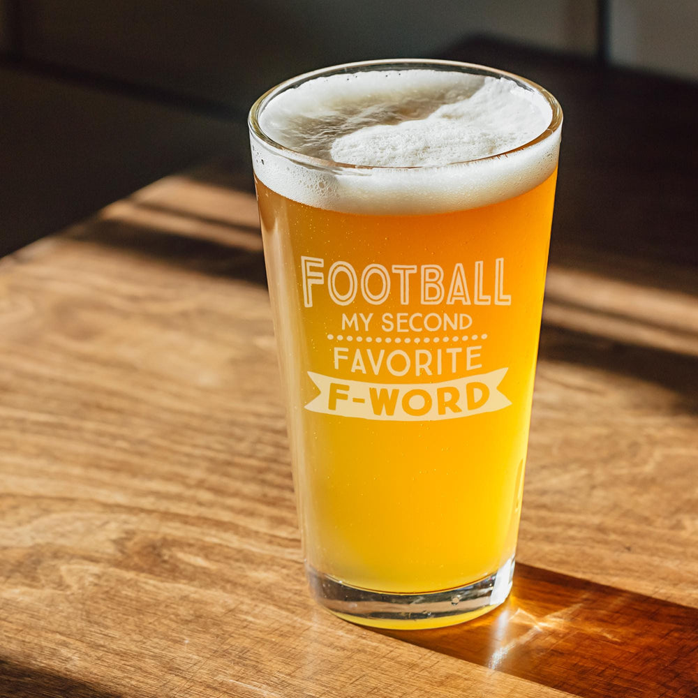 Football My Second Favorite F-Word Etched Pint Glass