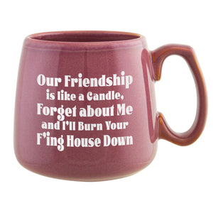 Our Friendship Is Like a Candle Etched Ceramic Mug