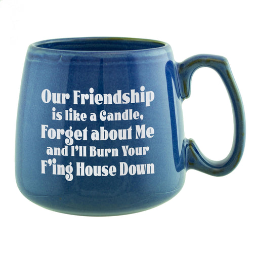 Our Friendship Is Like a Candle Etched Ceramic Mug